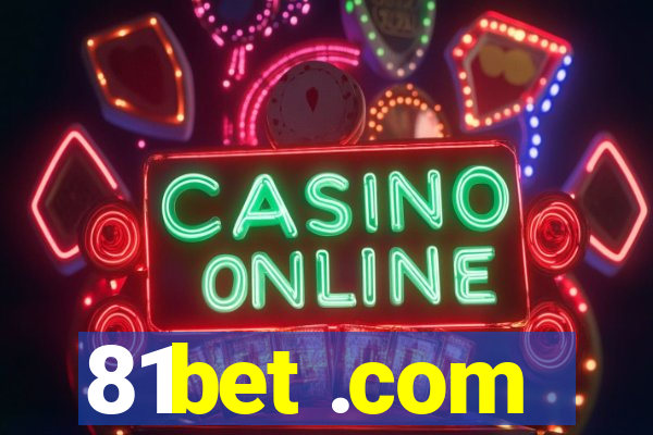 81bet .com